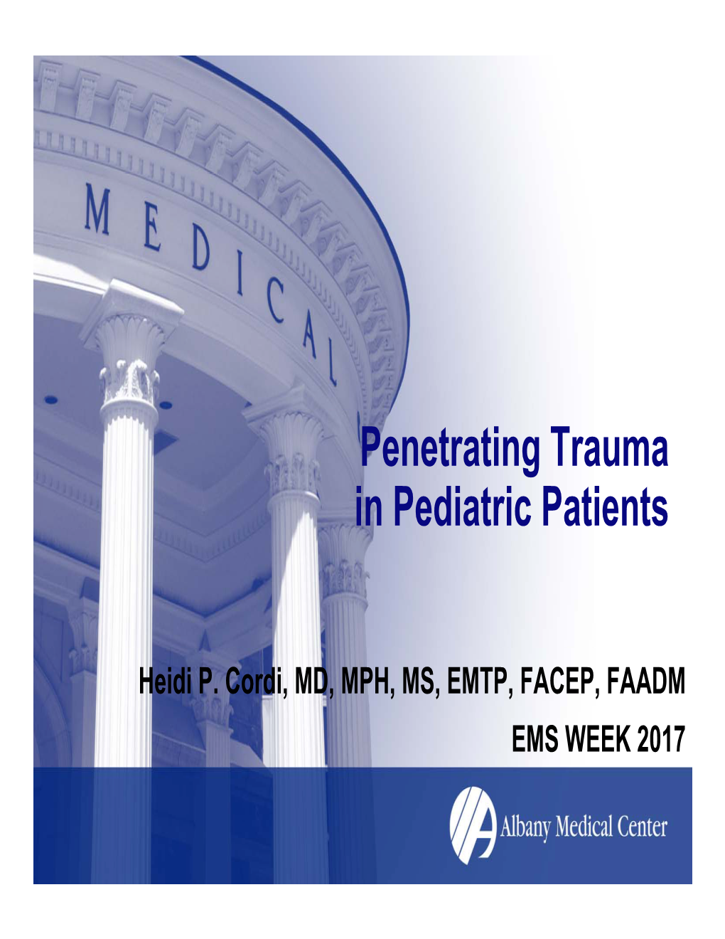 Penetrating Trauma in Pediatric Patients