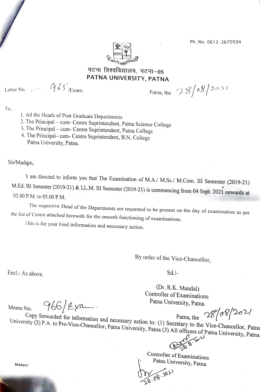 966/Exa Patna, the 2/8/02/ Copy Forwarded for Information and University (2) P.A