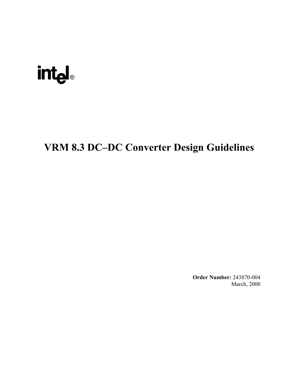 VRM 8.3 DC–DC Converter Design Guidelines