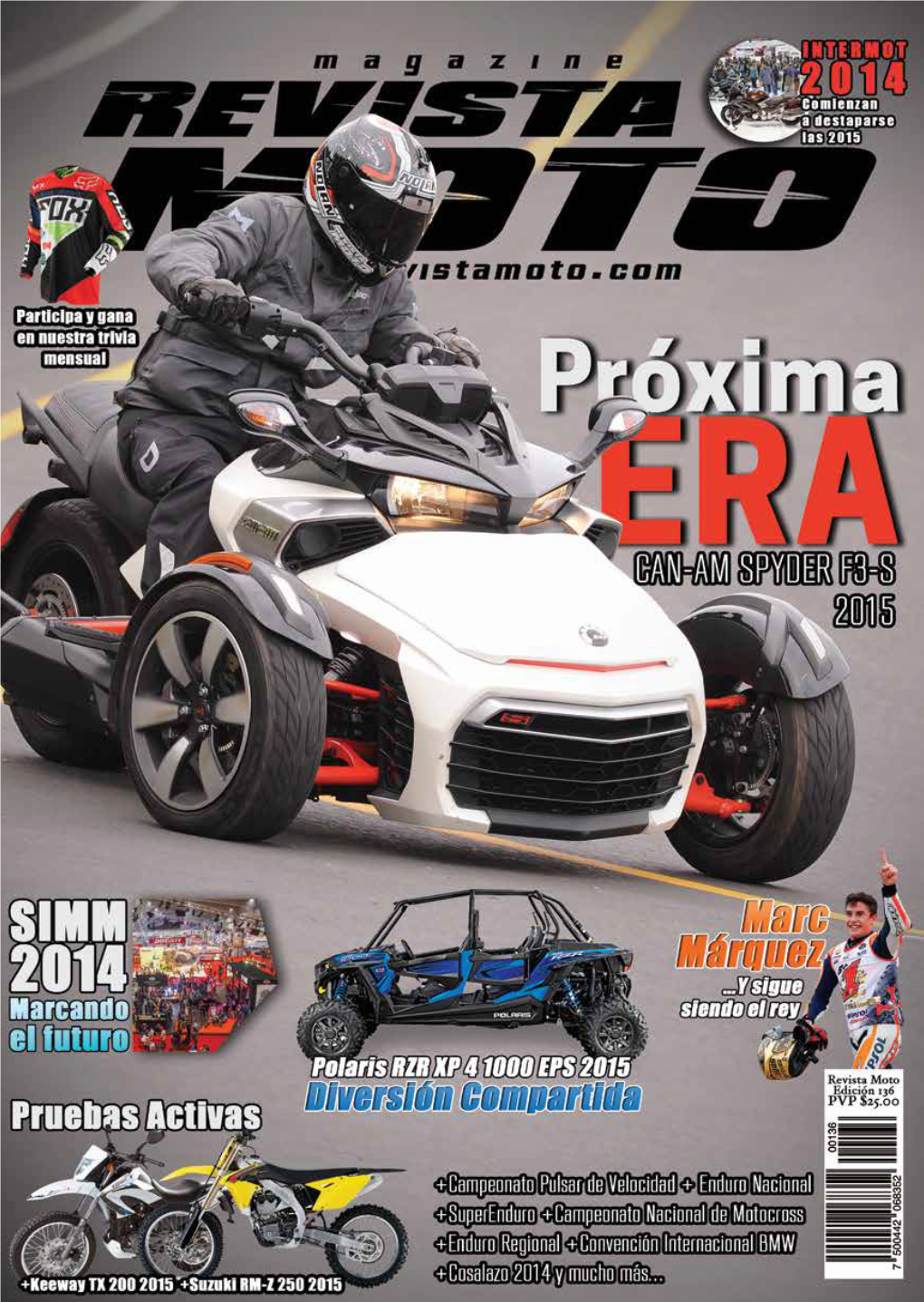 NOVIEMBREDOSMILCATORCE REVISTA MOTO | 1 © 2014 Bom2ba R|Di Errevista Recreational P Rmotooducts Inc ( BNOVIEMBREDOSMILCATORCERP)