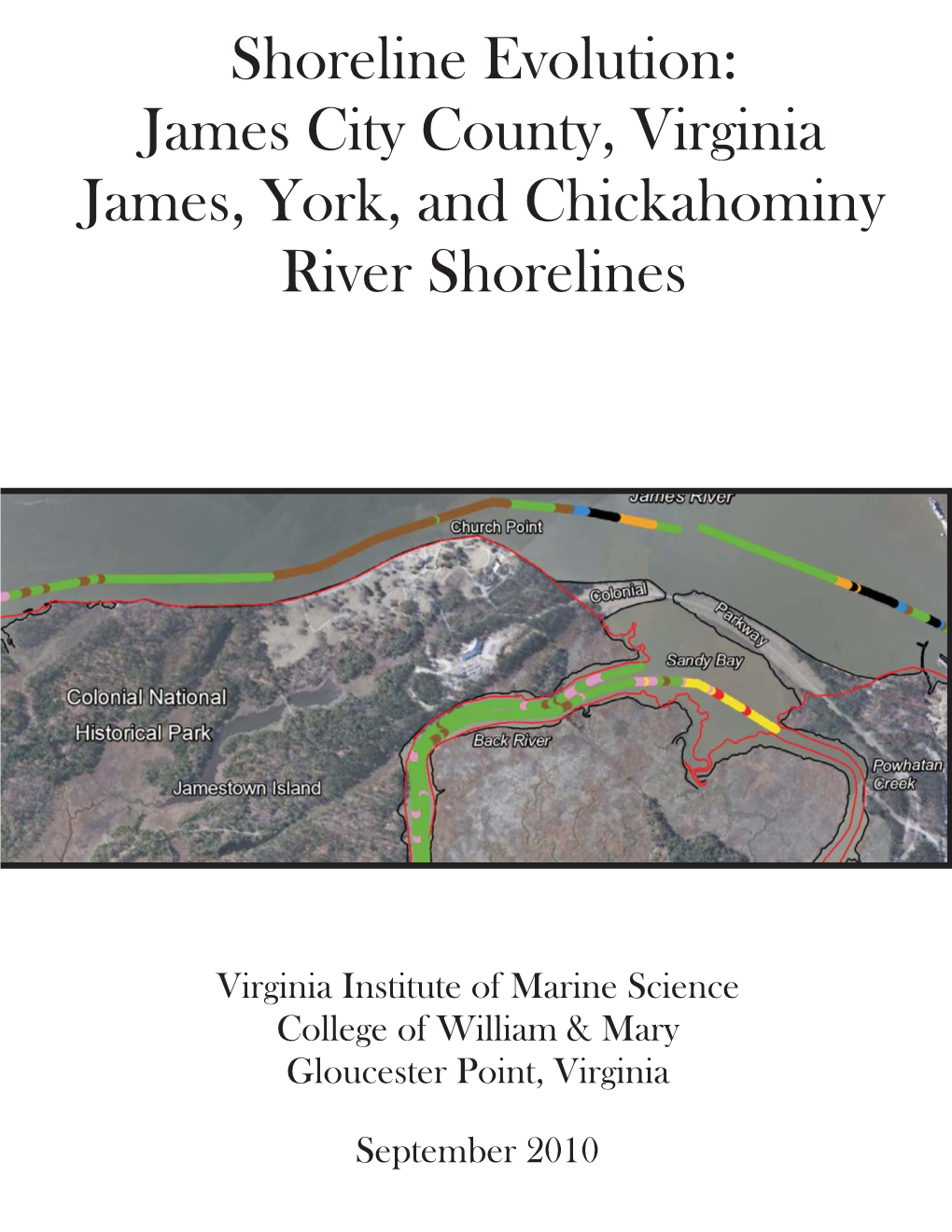 James City County, Virginia James , York, and Chickahominy River