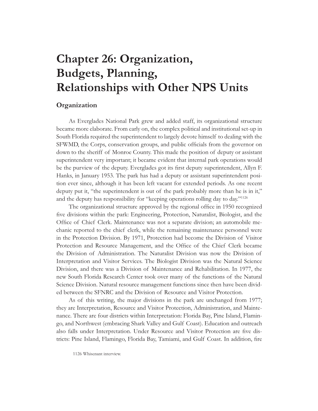 Organization, Budgets, Planning, Relationships with Other NPS Units Organization