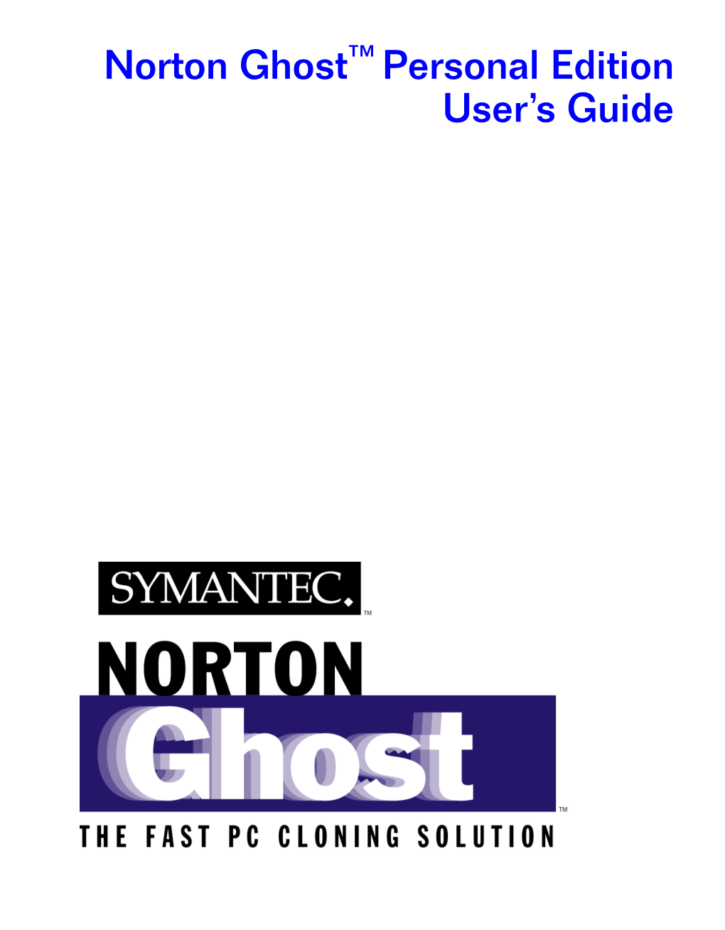 Norton Ghost Personal Edition User's Guide