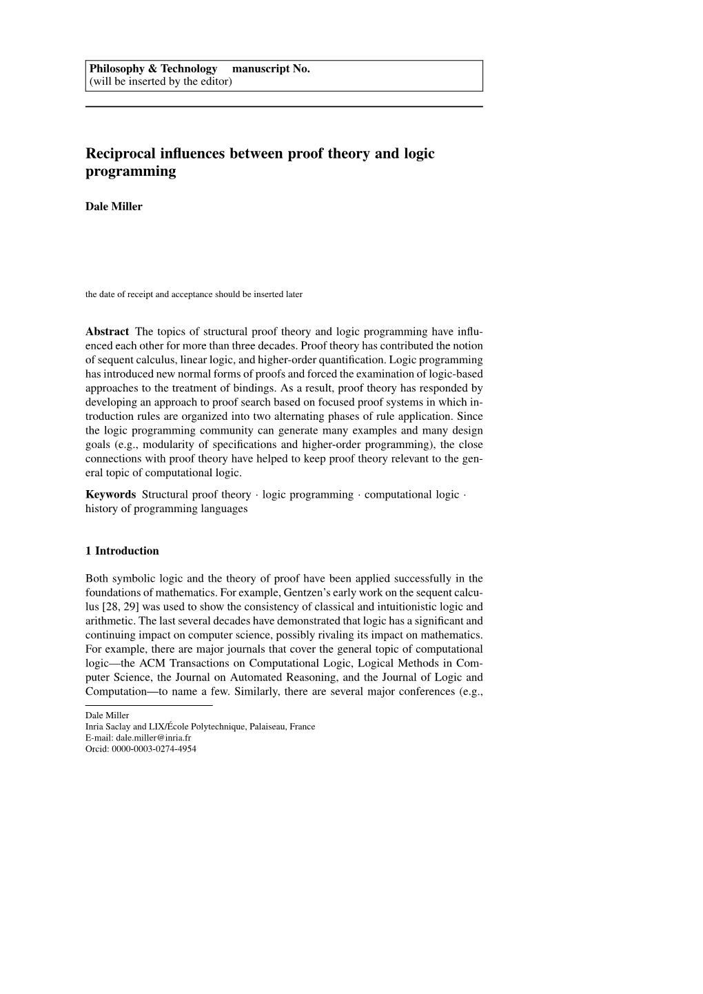 Reciprocal Influences Between Proof Theory and Logic Programming