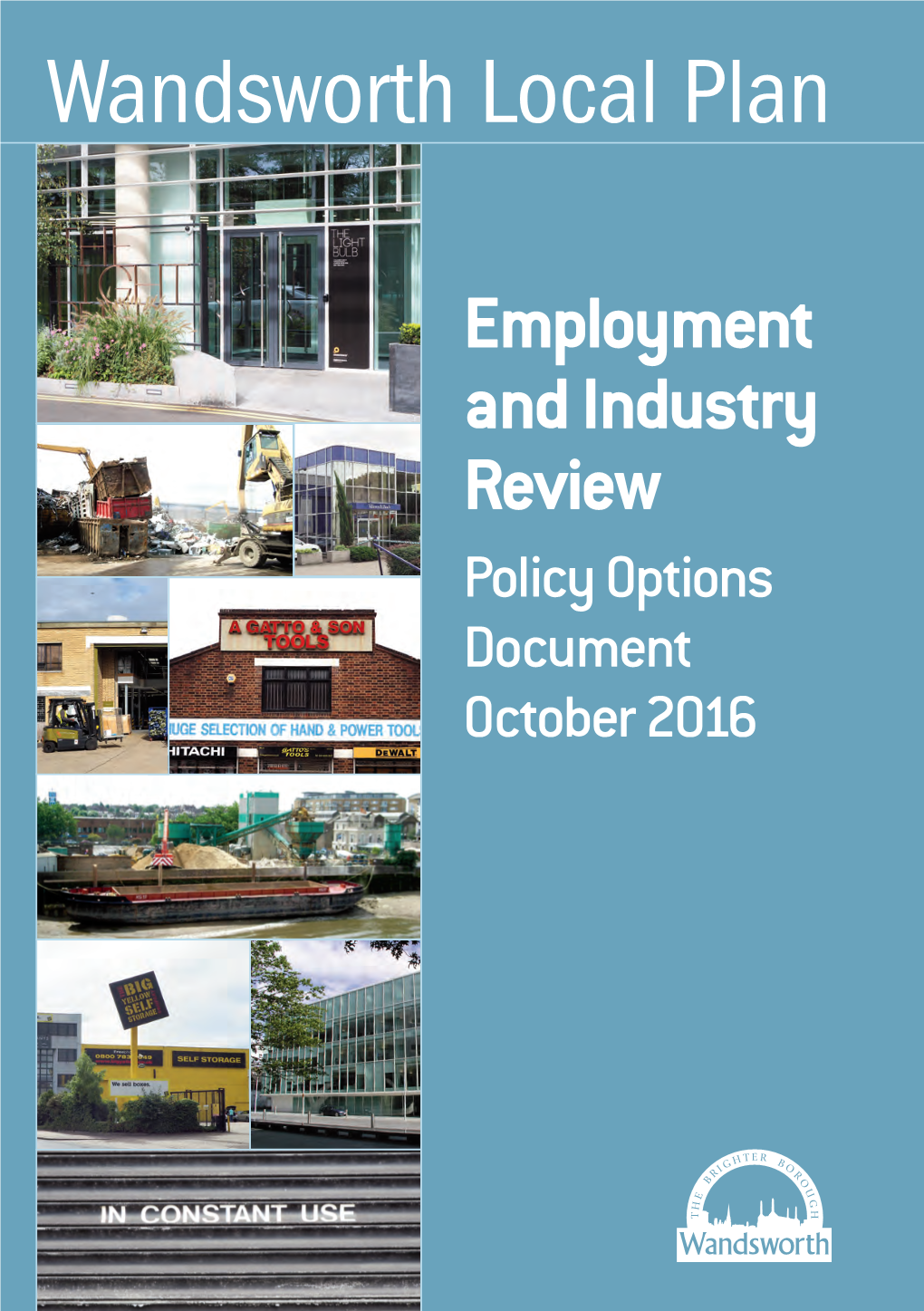 Local Plan: Employment and Industry Review – Policy Options Consultation (Oct 2016)
