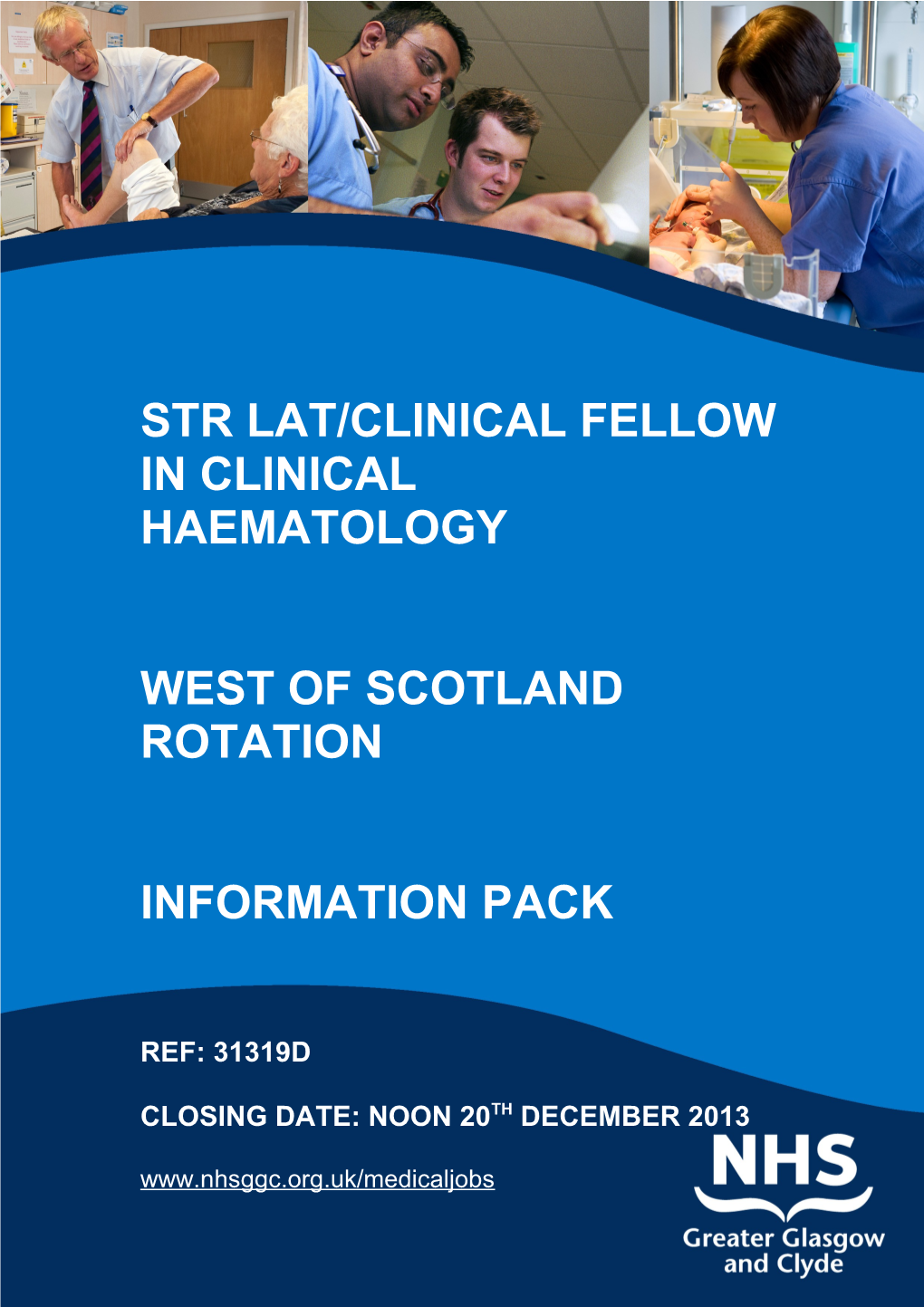 Str LAT/Clinical Fellow in Clinical Haematology