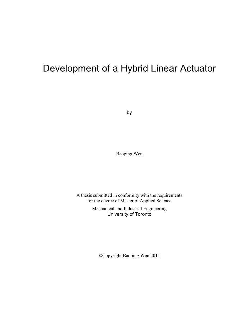 Development of a Hybrid Linear Actuator