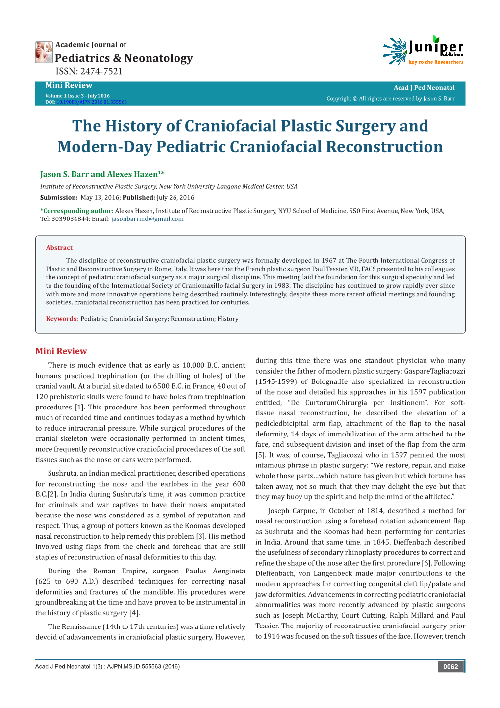 The History of Craniofacial Plastic Surgery and Modern-Day Pediatric Craniofacial Reconstruction