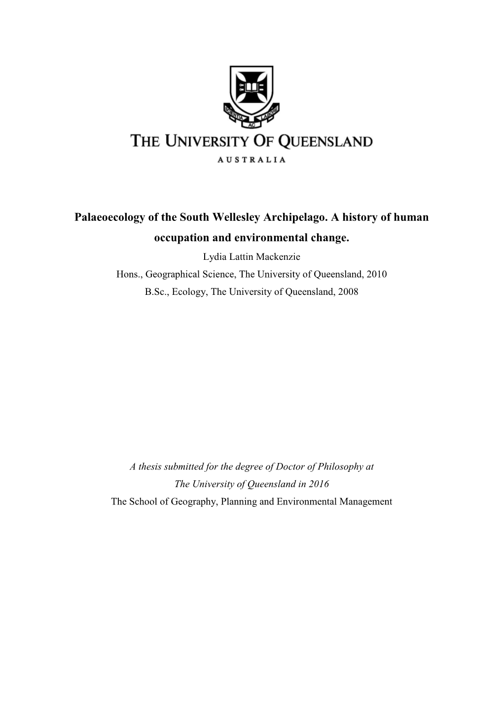 Palaeoecology of the South Wellesley Archipelago. a History of Human Occupation and Environmental Change