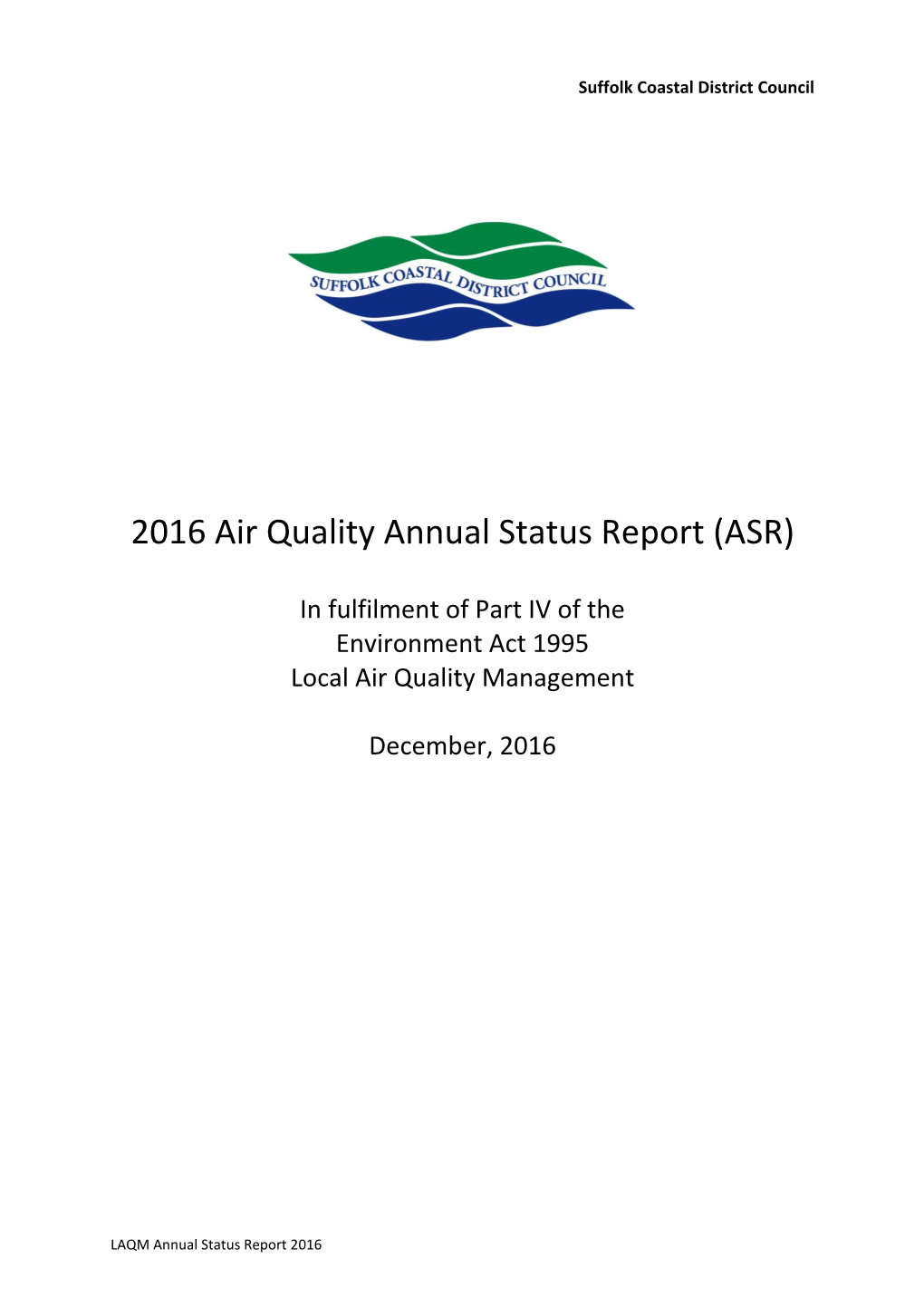 2016 Air Quality Annual Status Report for Suffolk Coastal District Council