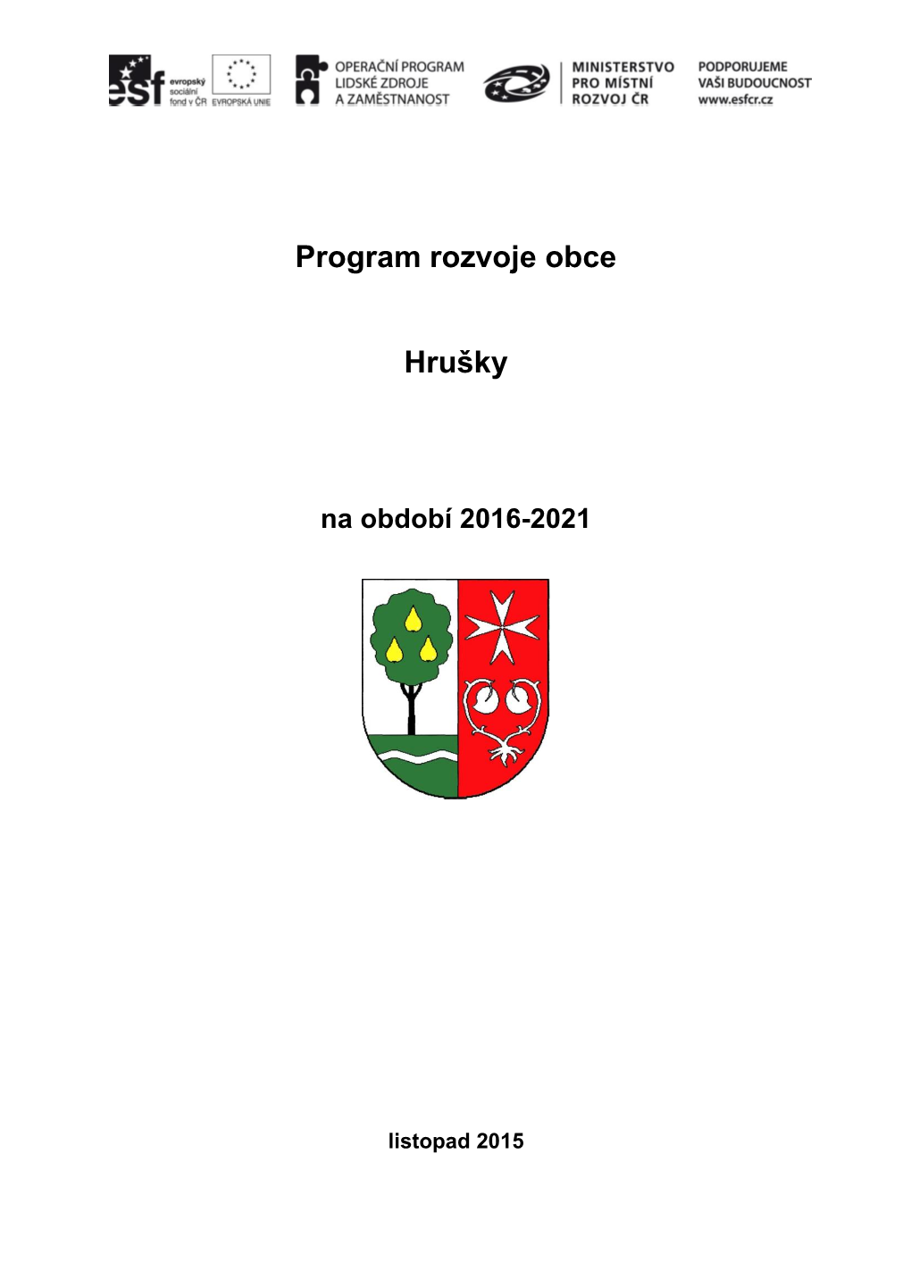 Program Rozvoje Obce Hrušky