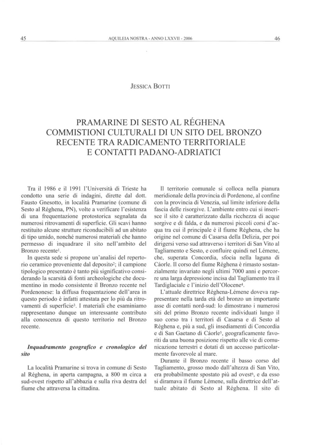 Pramarine Di Sesto Al Réghena Commistioni Culturali Di Un Sito Del Bronzo Recente Tra Radicamento Territoriale E Contatti Padano-Adriatici