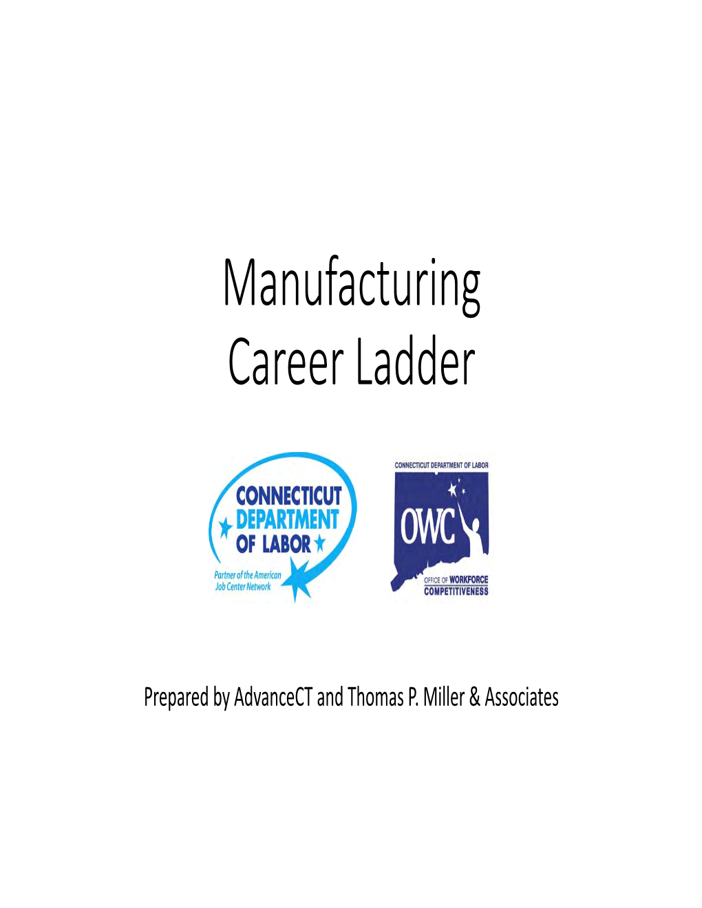 Manufacturing Career Ladder