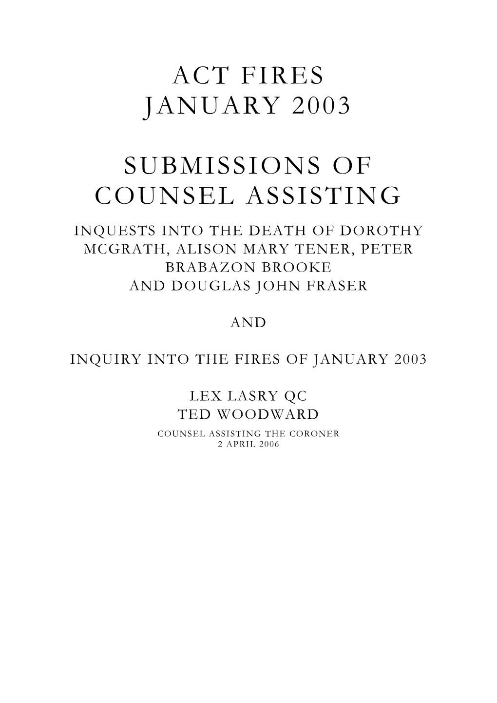 ACT Fires January 2003: Submissions of Counsel Assisting