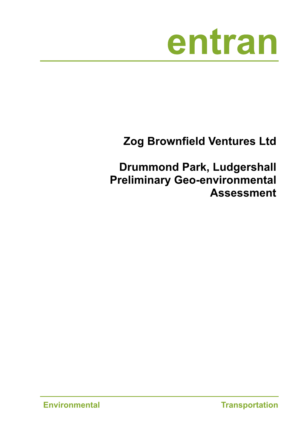 Zog Brownfield Ventures Ltd Drummond Park, Ludgershall Preliminary Geo-Environmental Assessment
