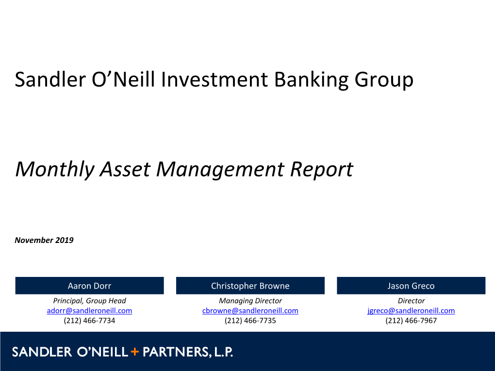 Sandler O'neill Investment Banking Group Monthly Asset Management