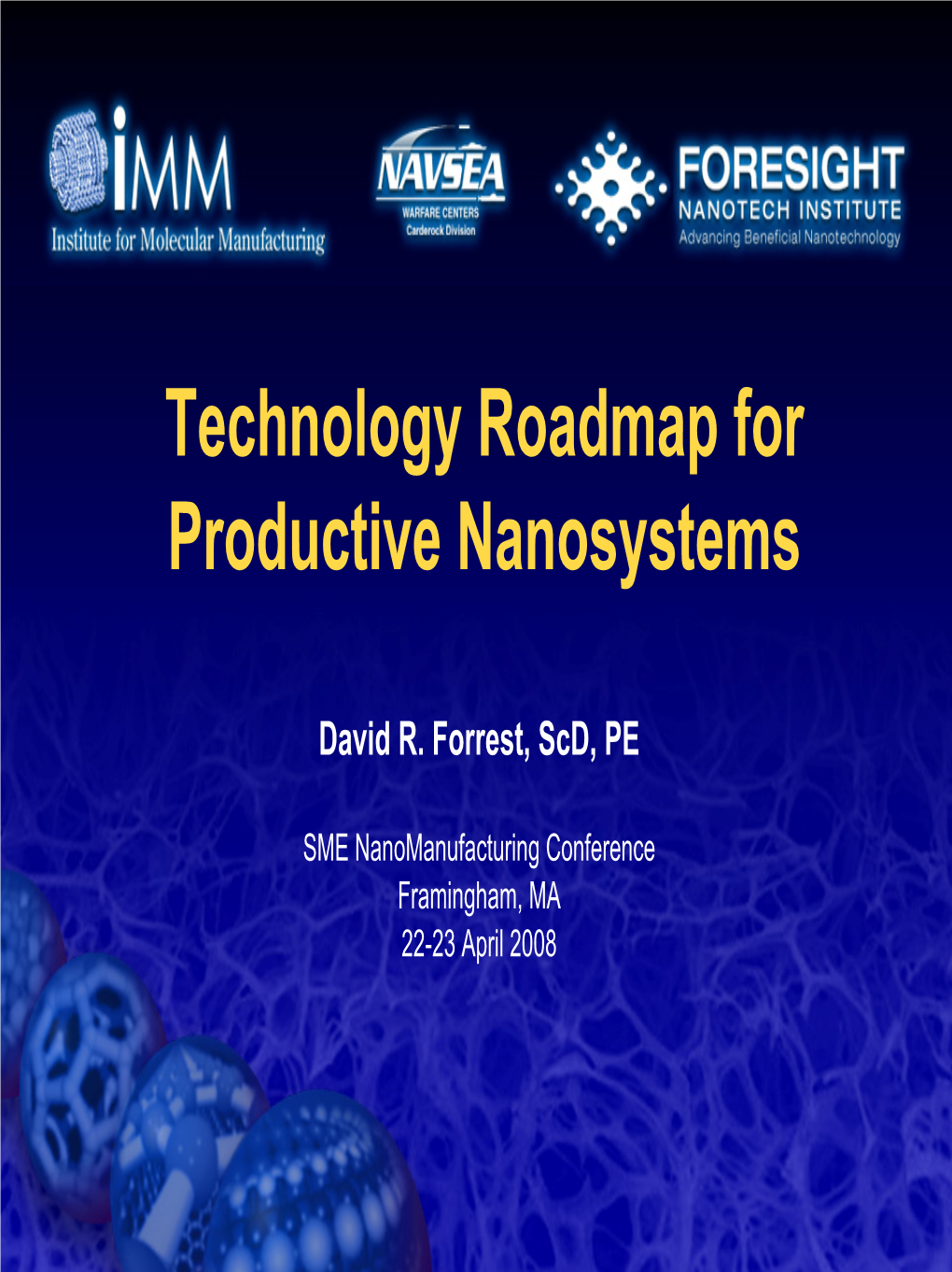 Technology Roadmap for Productive Nanosystems