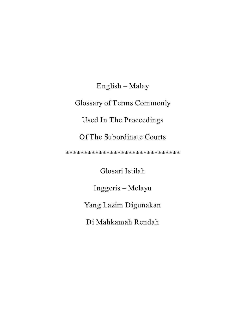 English – Malay Glossary of Terms Commonly Used In