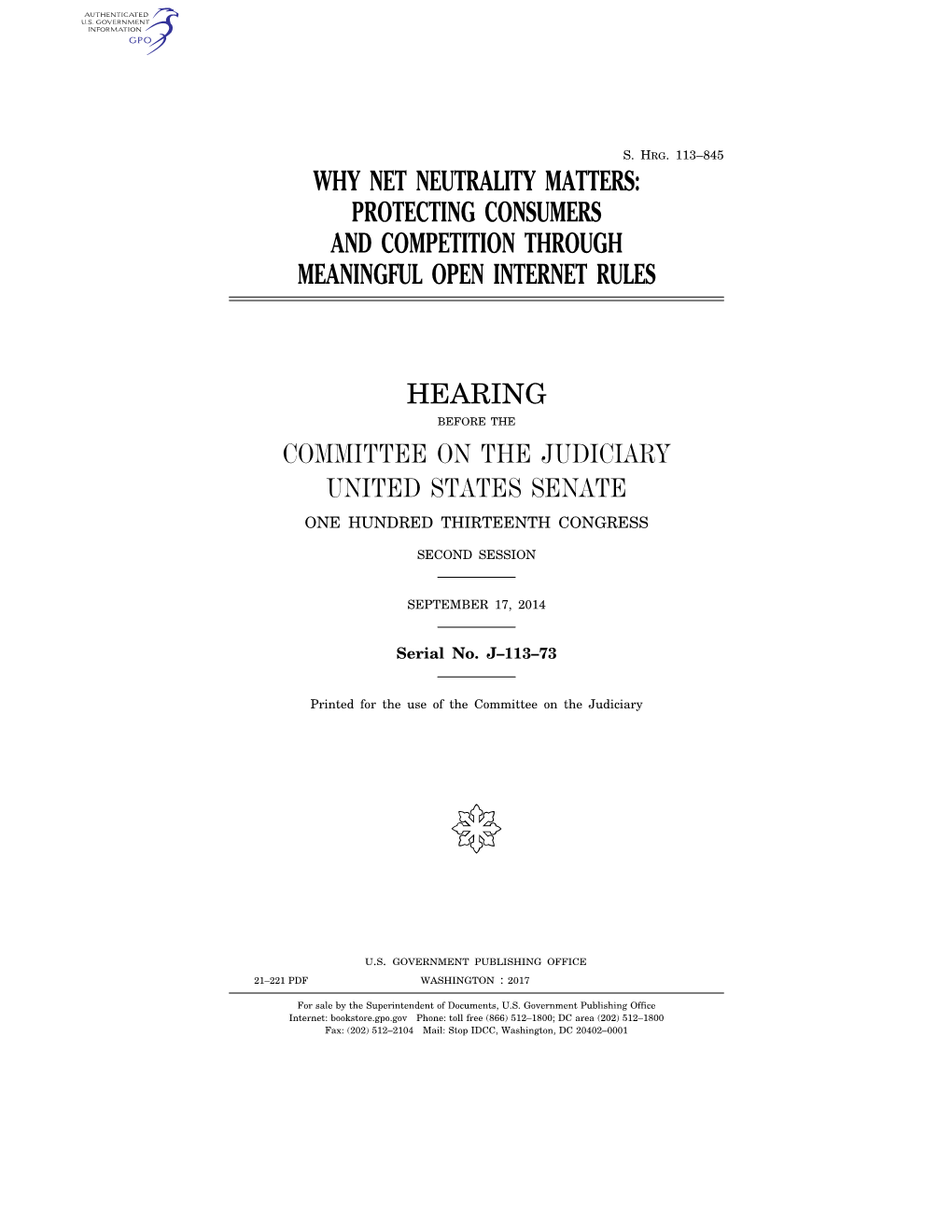 Why Net Neutrality Matters: Protecting Consumers and Competition Through Meaningful Open Internet Rules Hearing