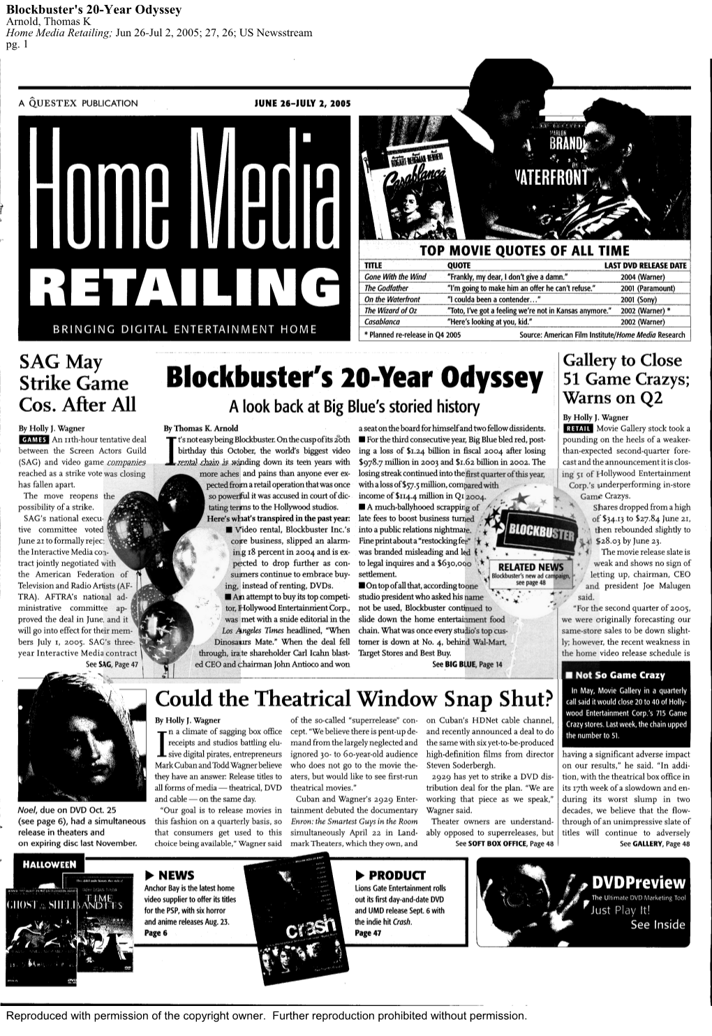 Blockbuster's 20-Year Odyssey Arnold, Thomas K Home Media Retailing; Jun 26-Jul 2, 2005; 27, 26; US Newsstream Pg