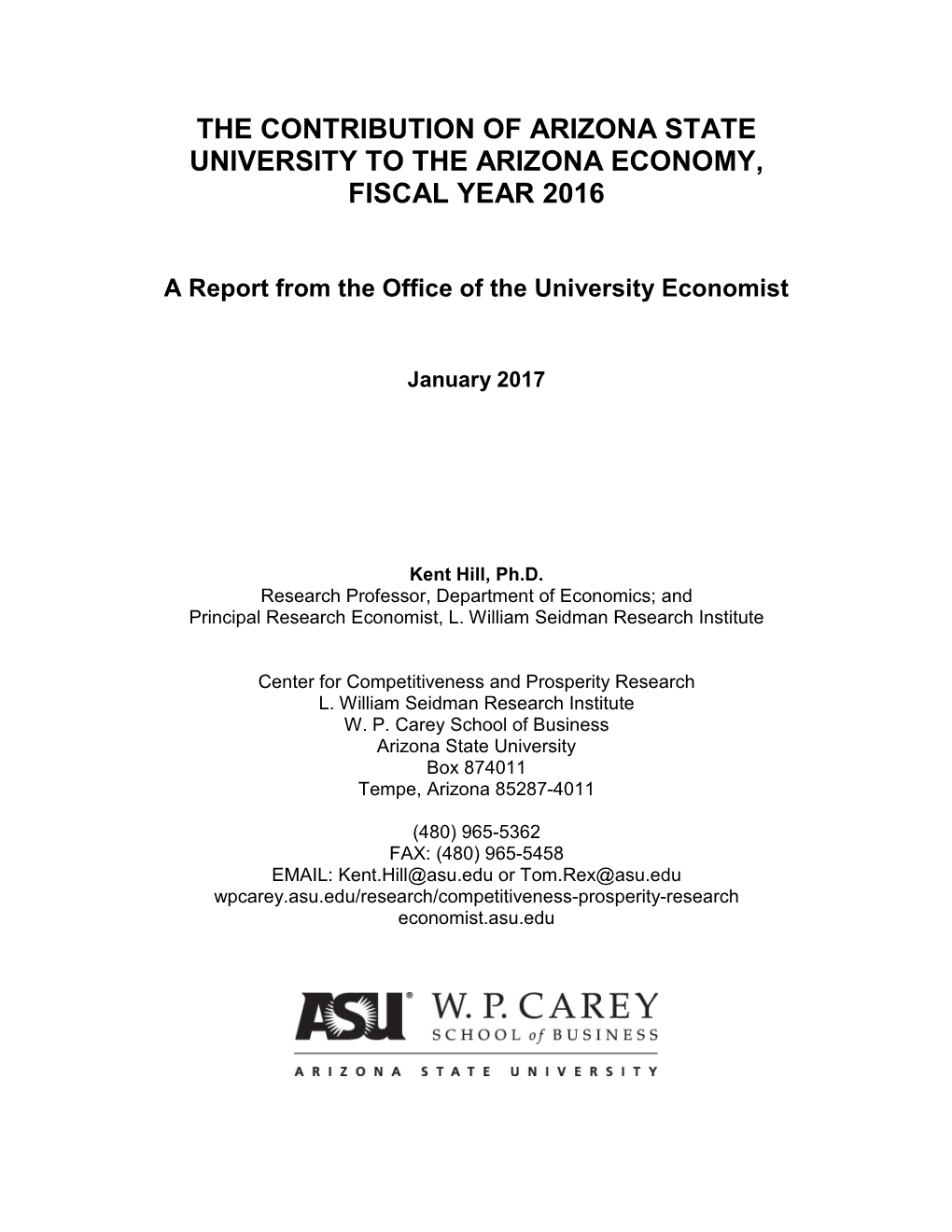 The Contribution of Arizona State University to the Arizona Economy, Fiscal Year 2016