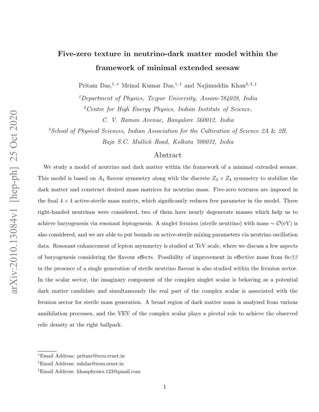 Five-Zero Texture in Neutrino-Dark Matter Model Within the Framework of Minimal Extended Seesaw