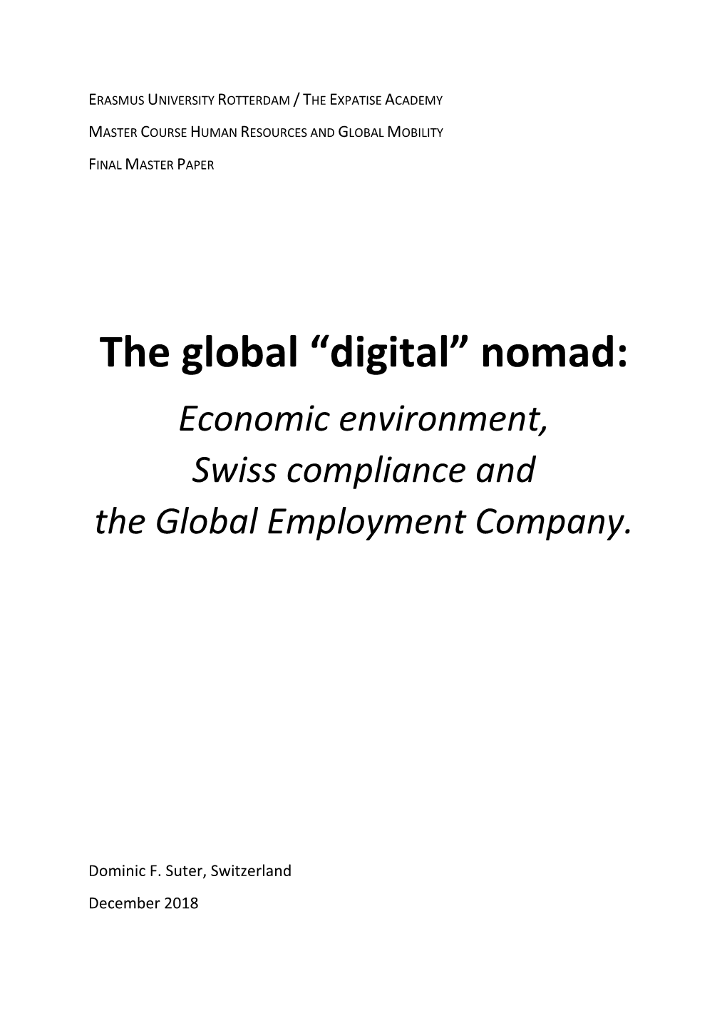 “Digital” Nomad: Economic Environment, Swiss Compliance and the Global Employment Company