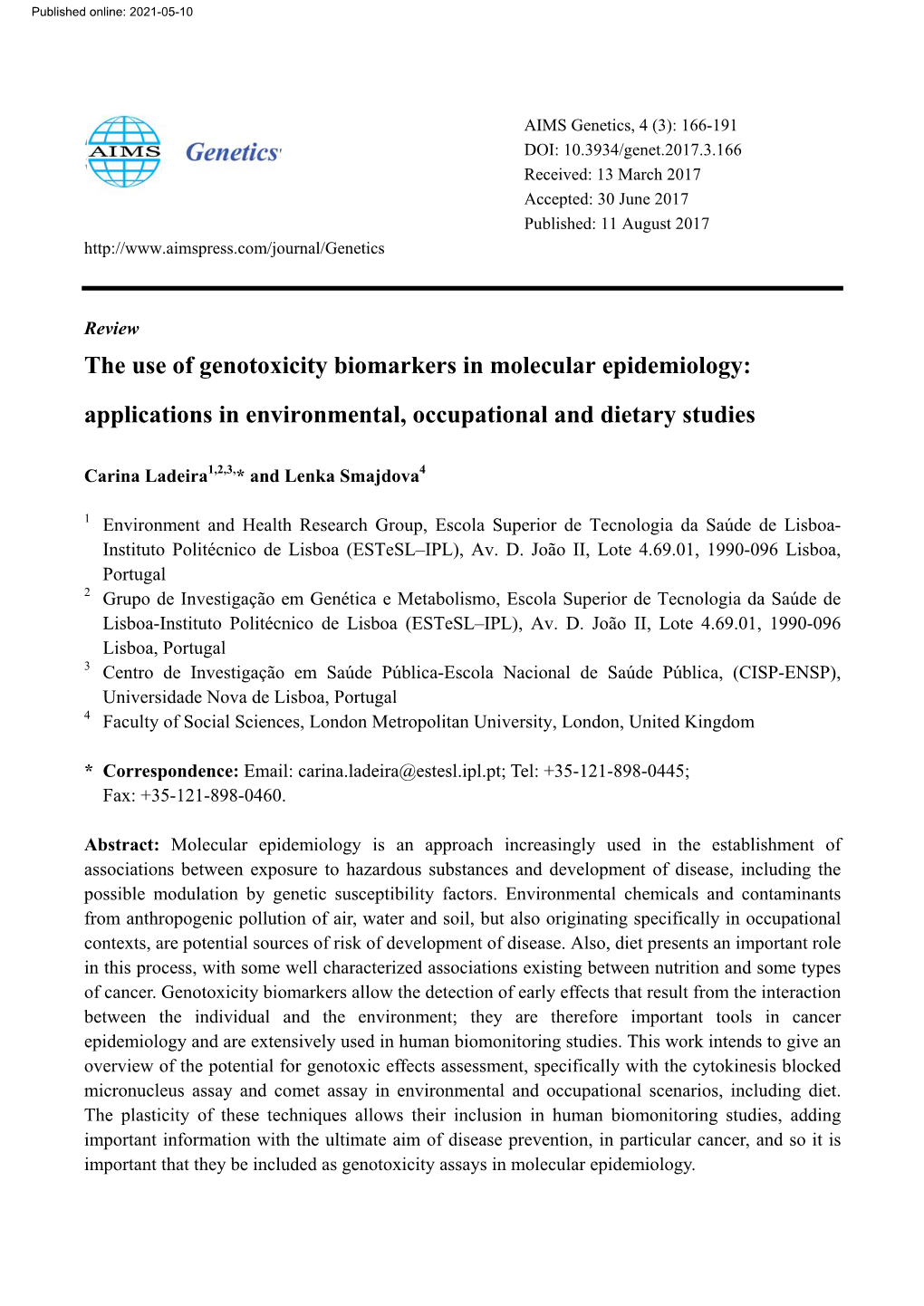 The Use of Genotoxicity Biomarkers in Molecular Epidemiology: Applications in Environmental, Occupational and Dietary Studies