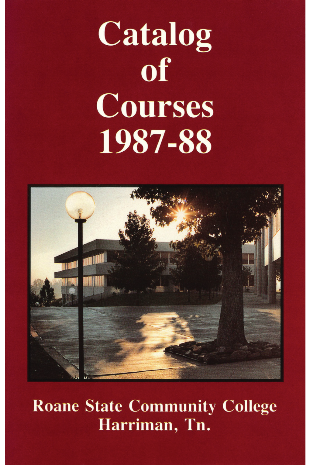 Catalog of Courses 1987-88