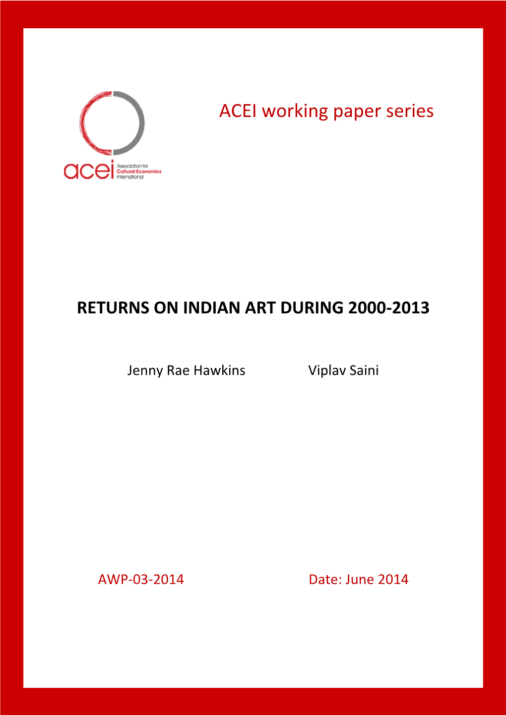 AWP-03-2014 Date: June 2014 Returns on Indian Art During 2000-2013∗