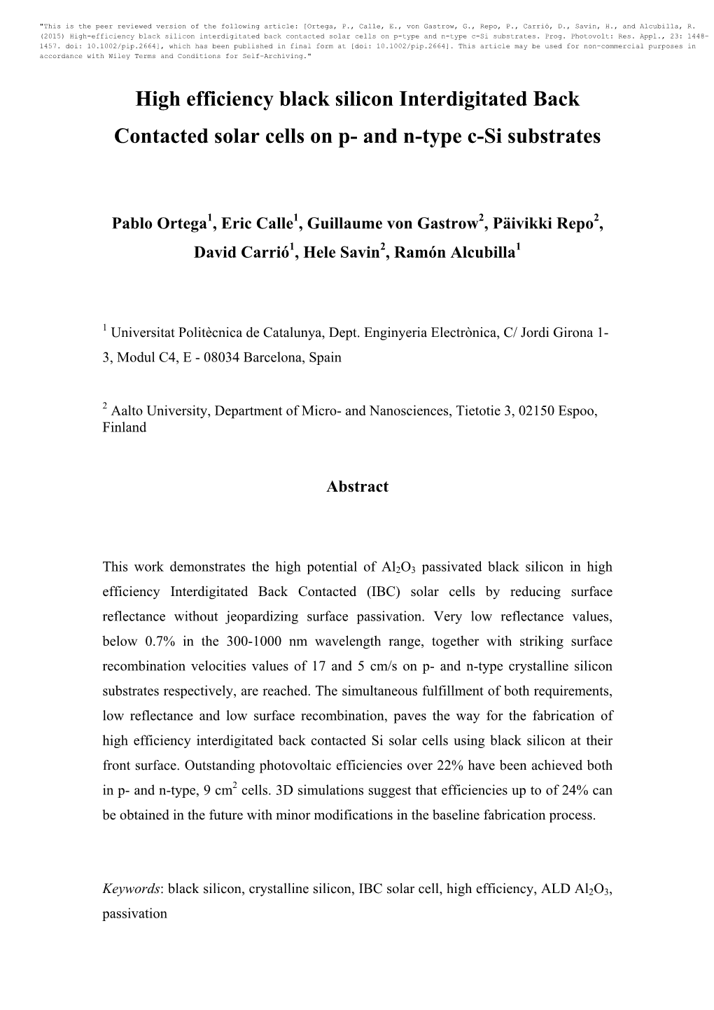 High Efficiency Black Silicon Interdigitated Back Contacted Solar Cells on P- and N-Type C-Si Substrates