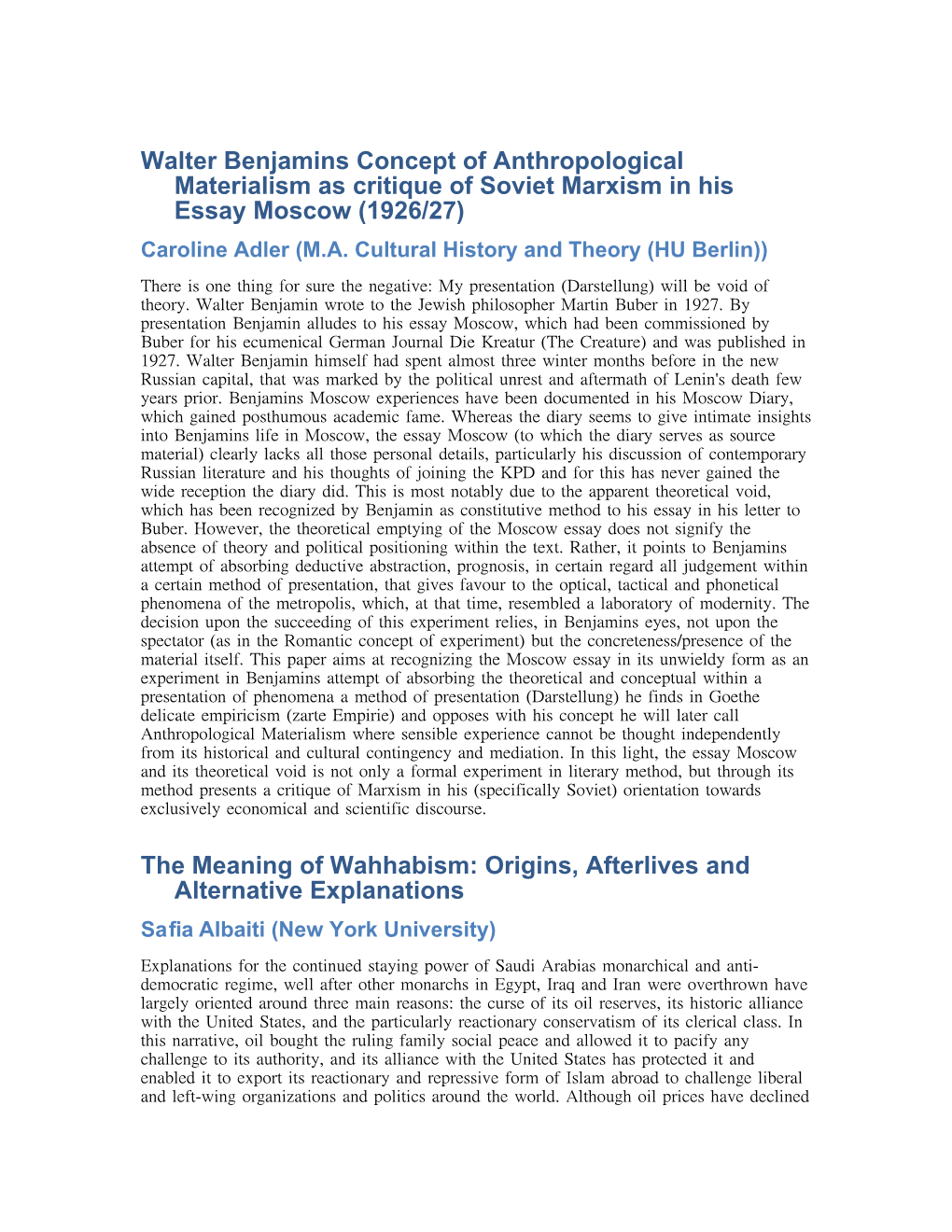 Walter Benjamins Concept of Anthropological Materialism As Critique of Soviet Marxism in His Essay Moscow (1926/27) Caroline Adler (M.A