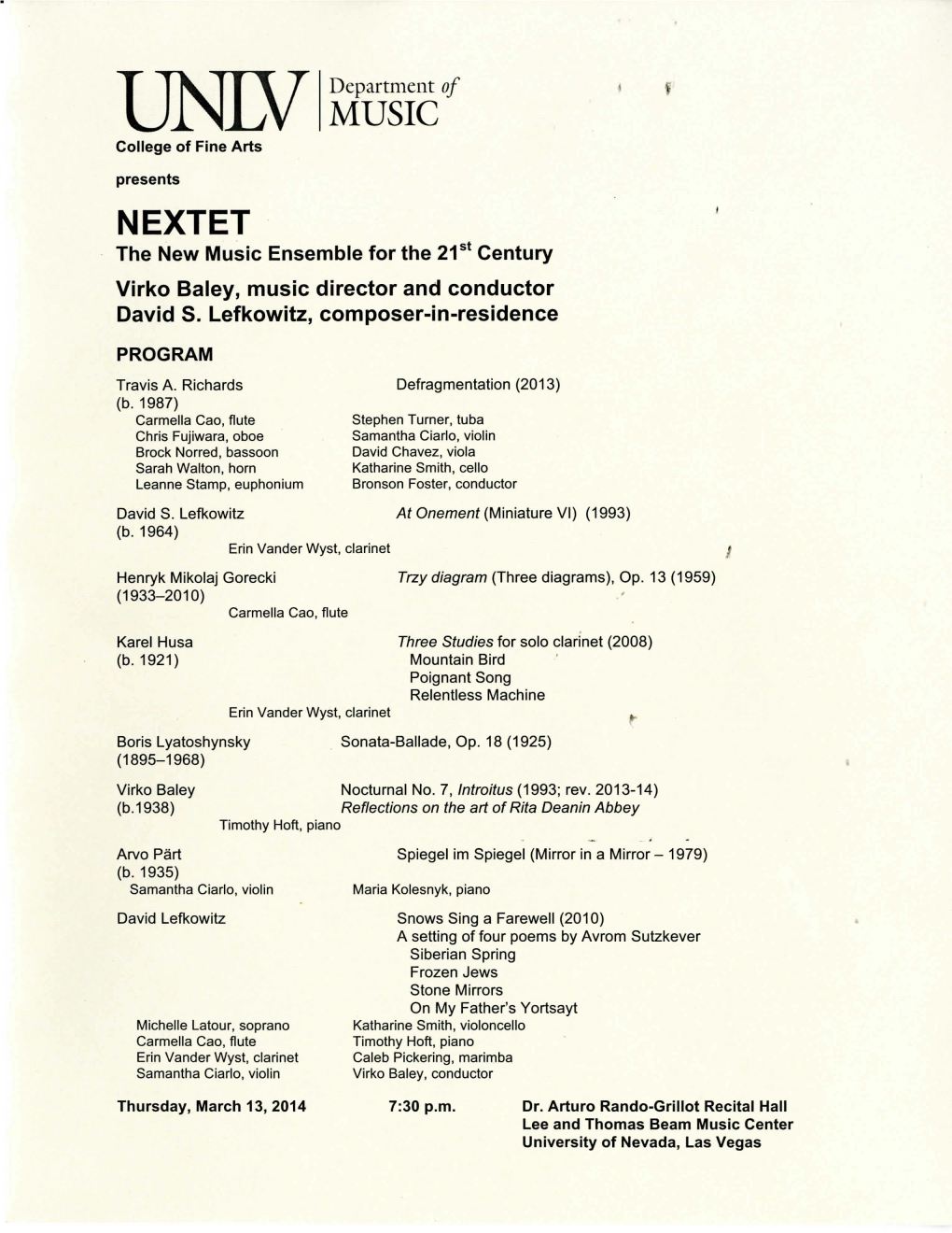 NEXTET the New Music Ensemble for the 21St Century Virko Baley, Music Director and Conductor David S