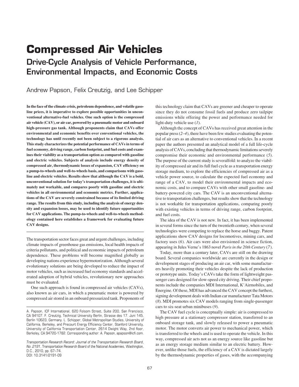 Compressed Air Vehicles Drive-Cycle Analysis of Vehicle Performance, Environmental Impacts, and Economic Costs