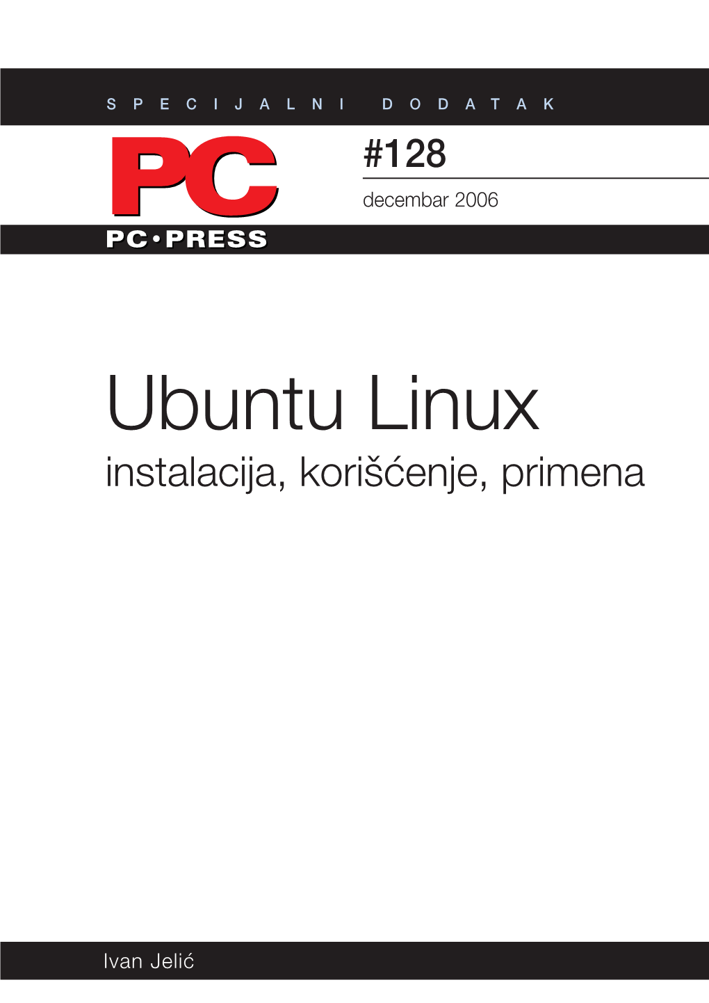 Ubuntu Linux Ti­Čno Svi­ Delovi­ Operativ­Nog Sis­Tema I­Zu­Zev Ker­ Kako Je Popu­Larnost GNU/Linux‑A Rasla, Nela