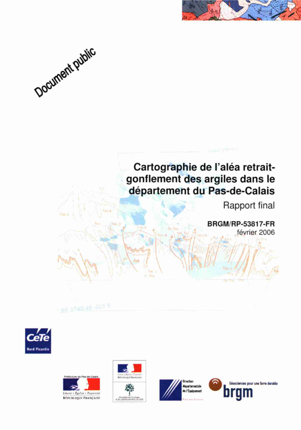 Cartographie De L'aléa Retrait- Gonflement Des Argiles Dans Le Département Du Pas-De-Calais Rapport Final