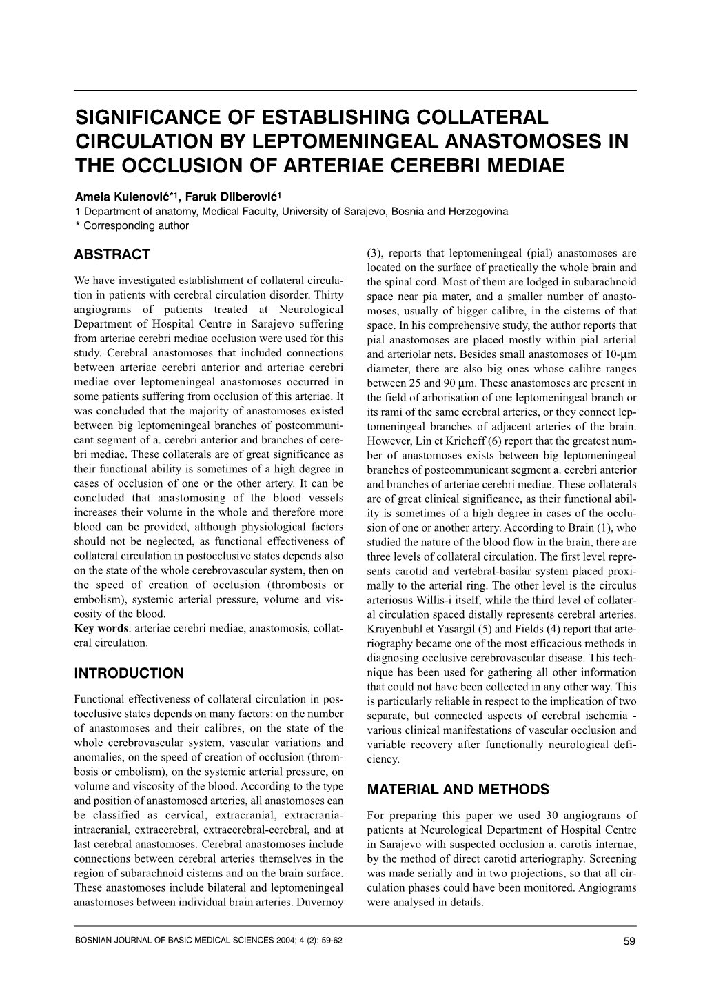 Significance of Establishing Collateral Circulation by Leptomeningeal Anastomoses in the Occlusion of Arteriae Cerebri Mediae