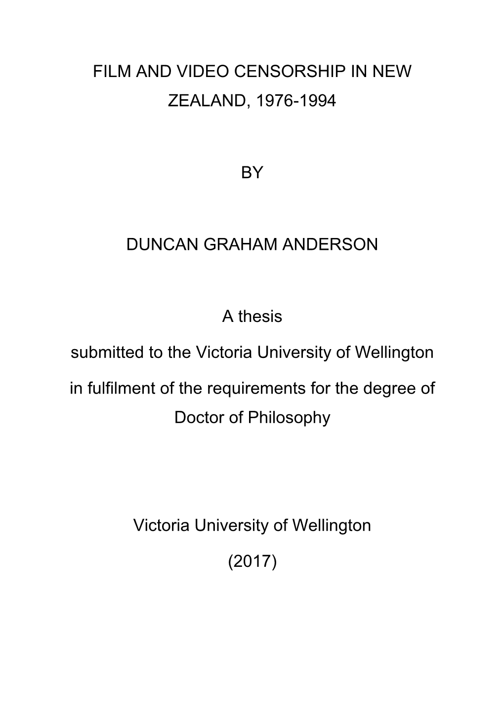 Film and Video Censorship in New Zealand, 1976-1994 By