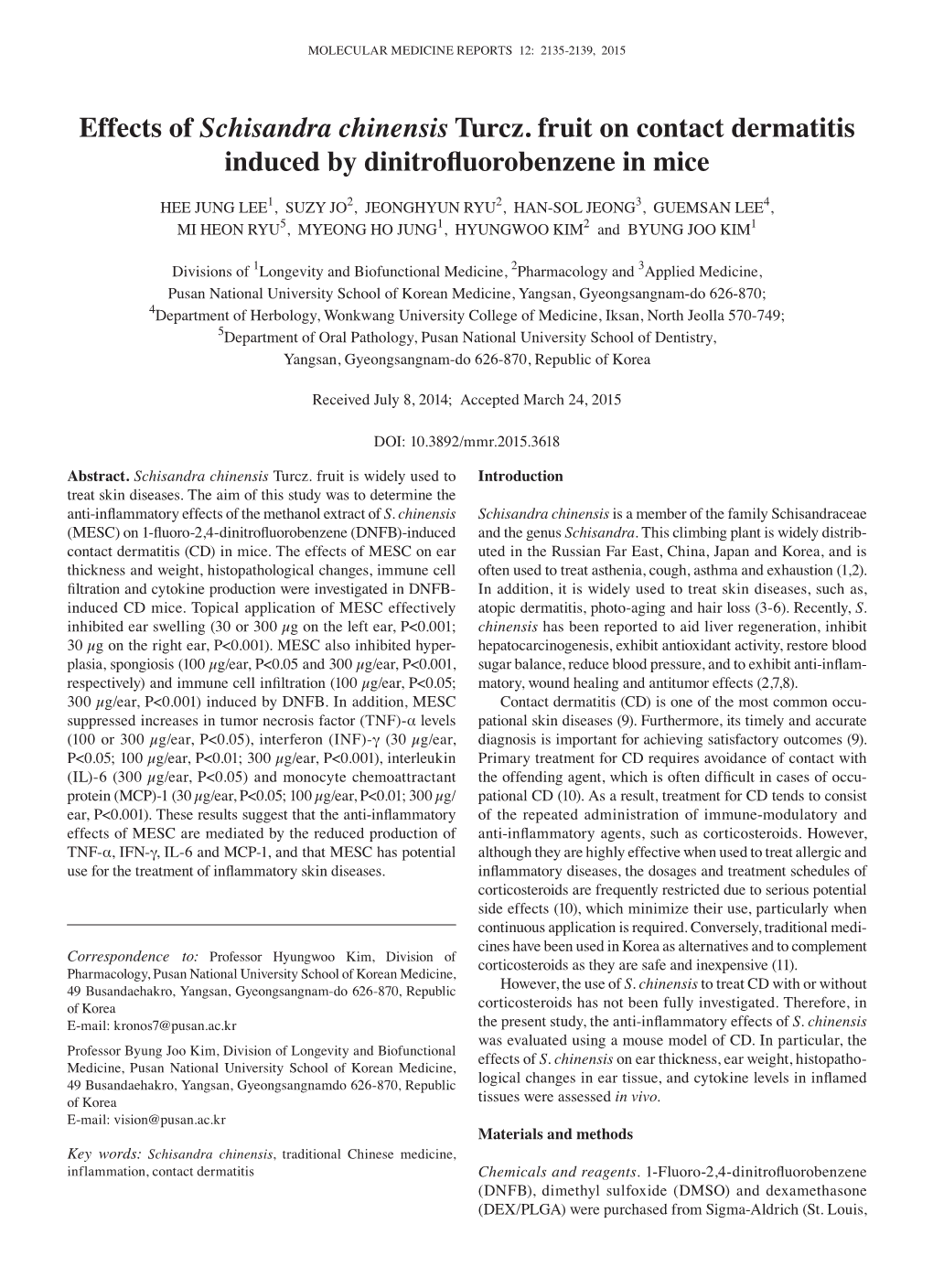 Effects of Schisandra Chinensis Turcz. Fruit on Contact Dermatitis Induced by Dinitrofluorobenzene in Mice