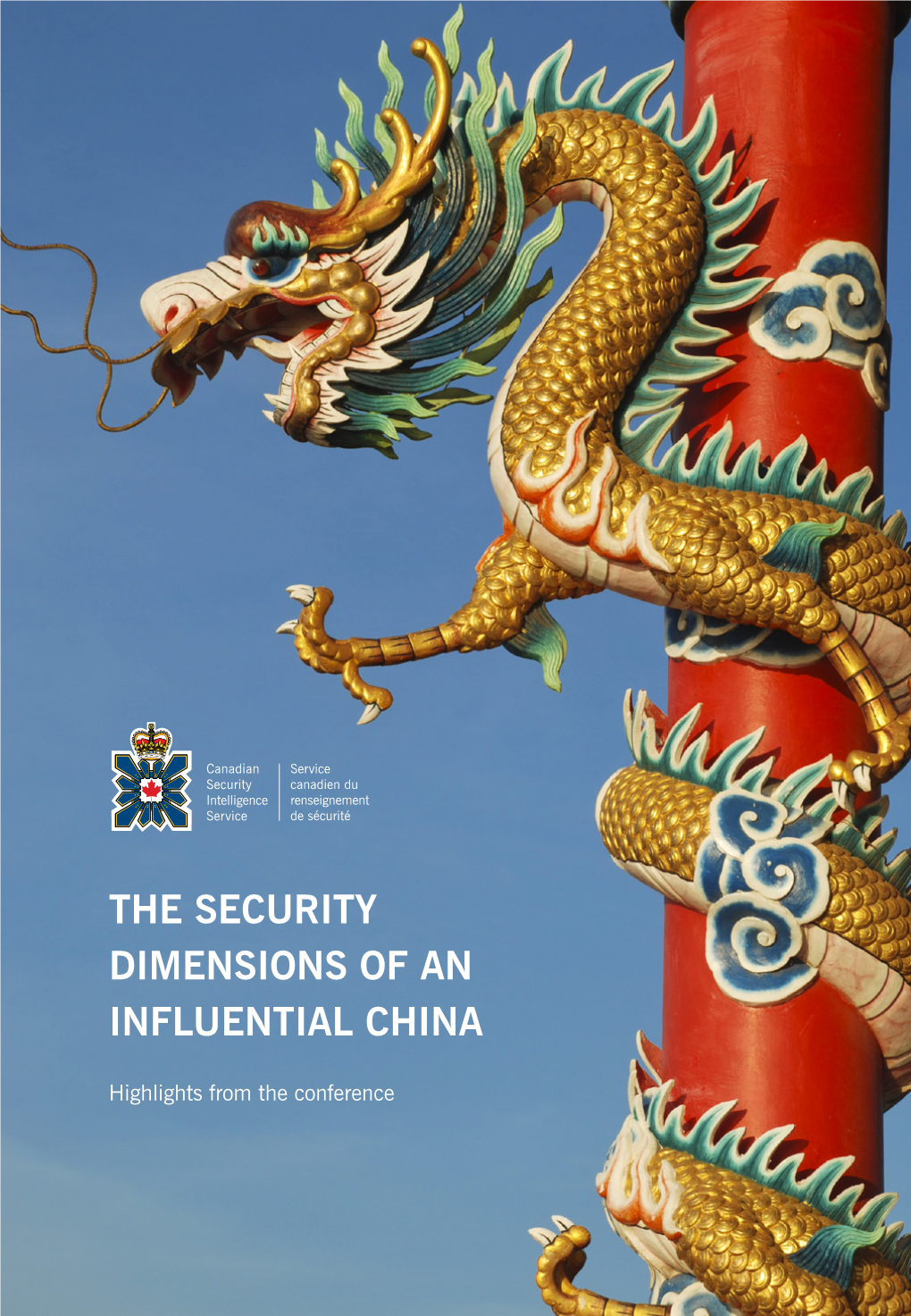 The Security Dimensions of an Influential China
