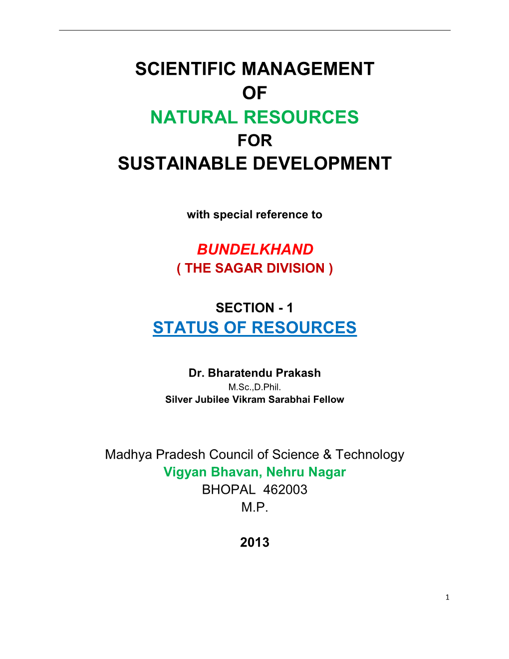 Scientific Management of Natural Resources for Sustainable Development