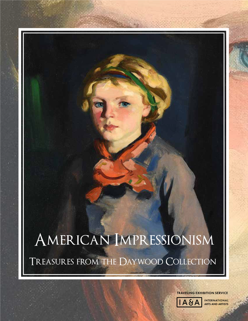 American Impressionism Treasures from the Daywood Collection