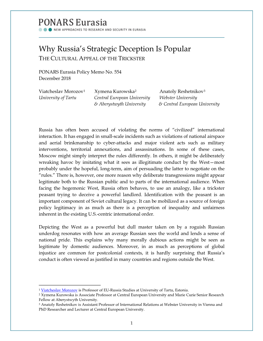 Why Russia's Strategic Deception Is Popular