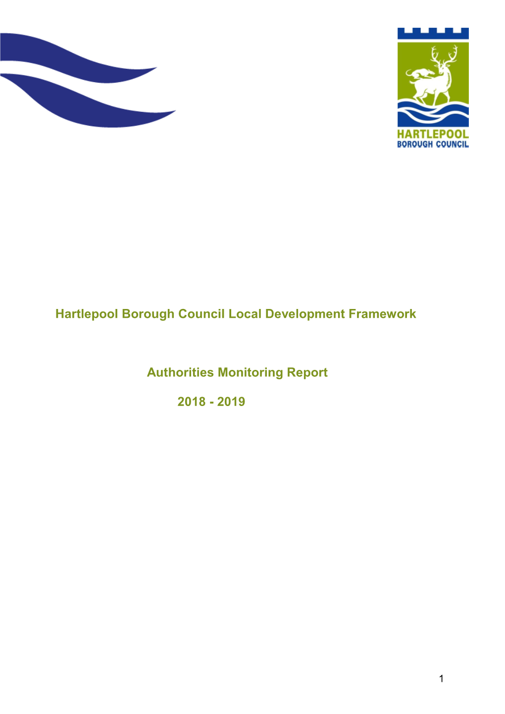 Hartlepool Borough Council Local Development Framework Authorities Monitoring Report 2018