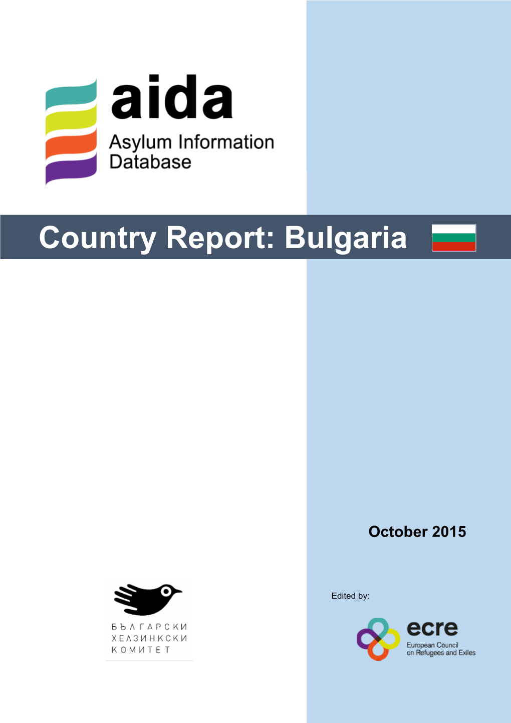Country Report: Bulgaria