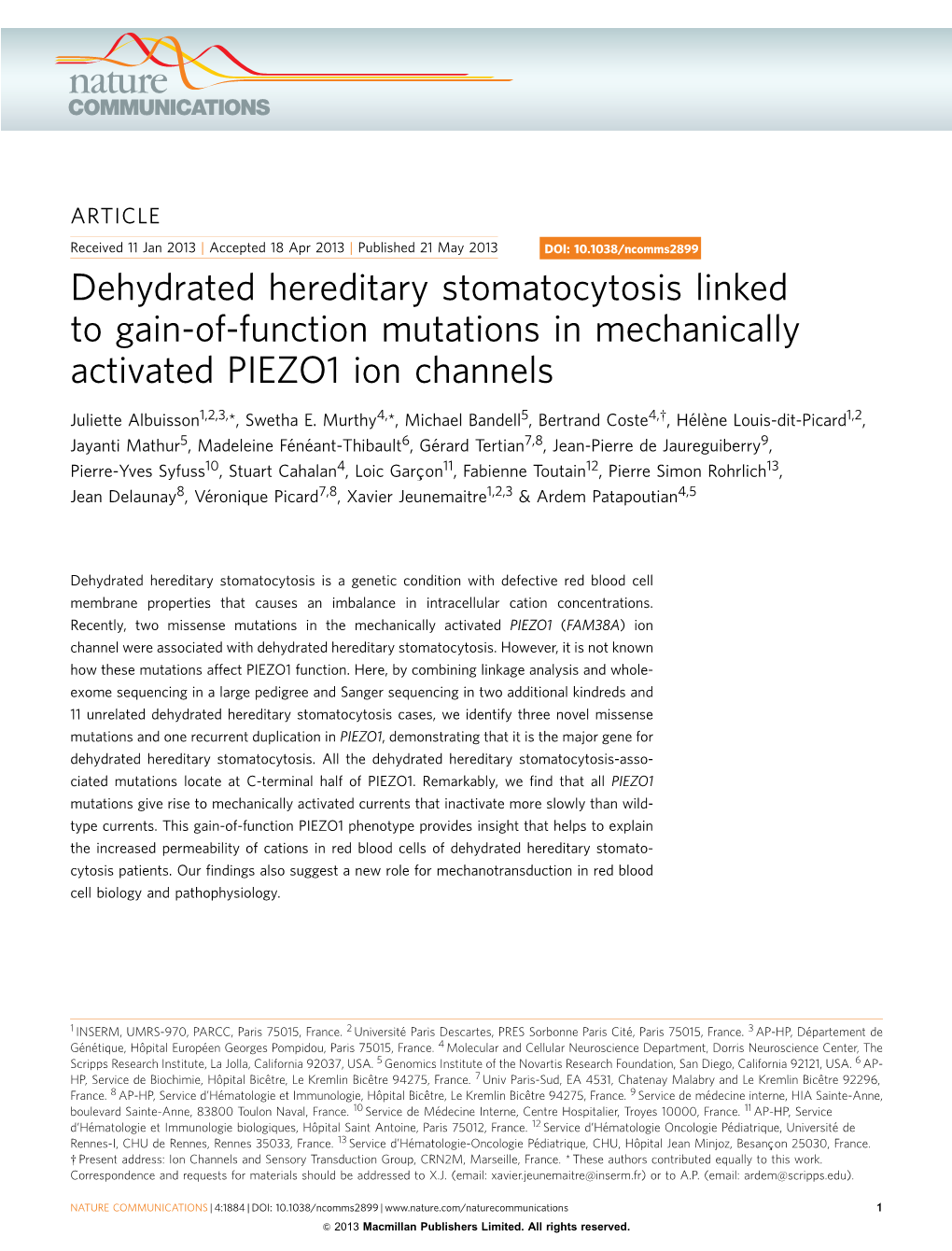 Dehydrated Hereditary Stomatocytosis Linked to Gain-Of-Function Mutations in Mechanically Activated PIEZO1 Ion Channels