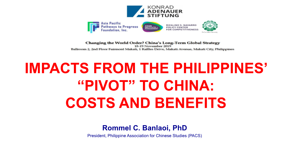 Impacts from the Philippines' “Pivot” to China: Costs and Benefits