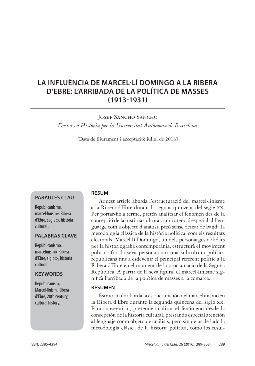 5.2 La Influència De Marcel·Lí Domingo a La Ribera D'ebre