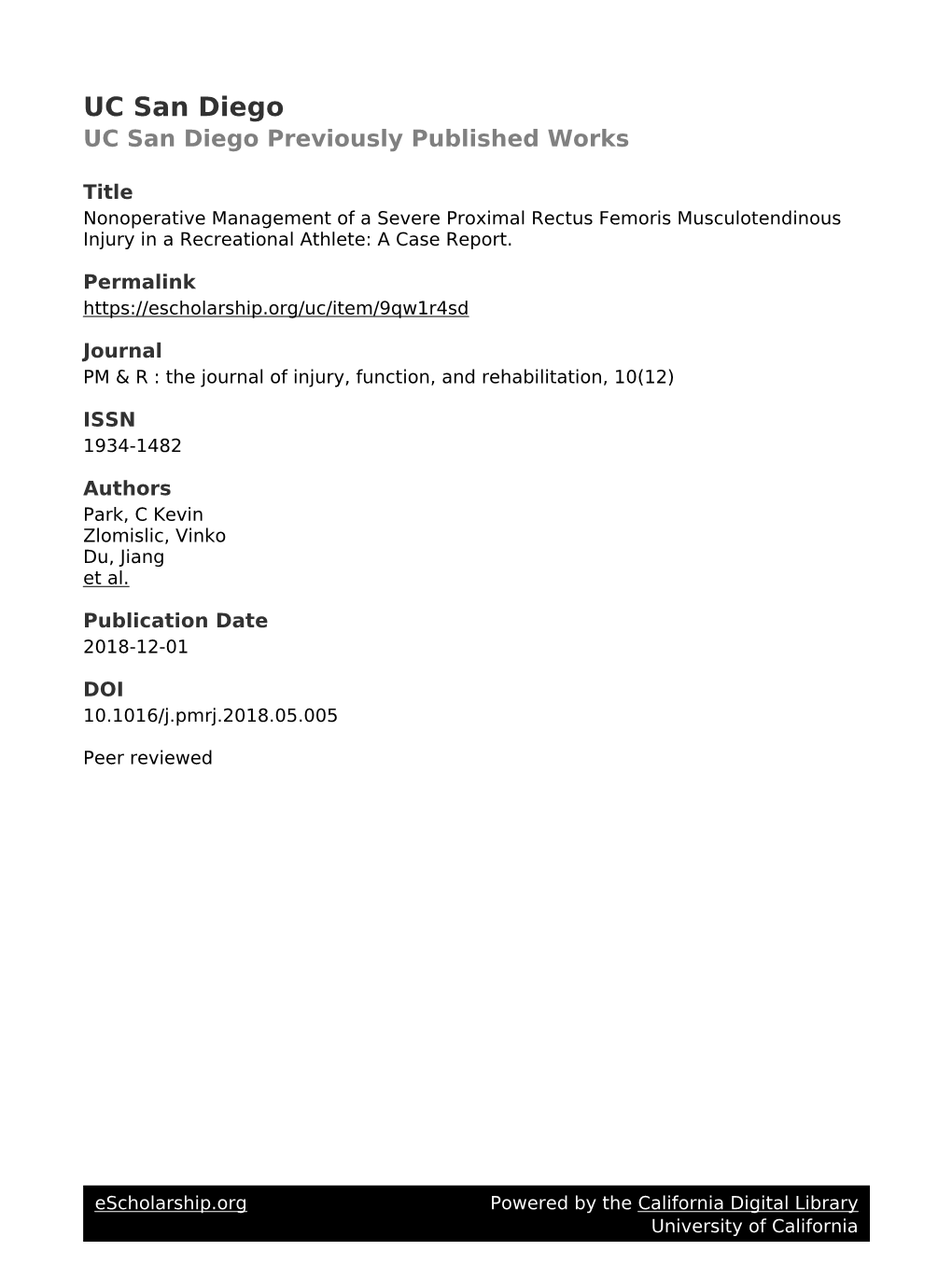 Nonoperative Management of a Severe Proximal Rectus Femoris Musculotendinous Injury in a Recreational Athlete: a Case Report