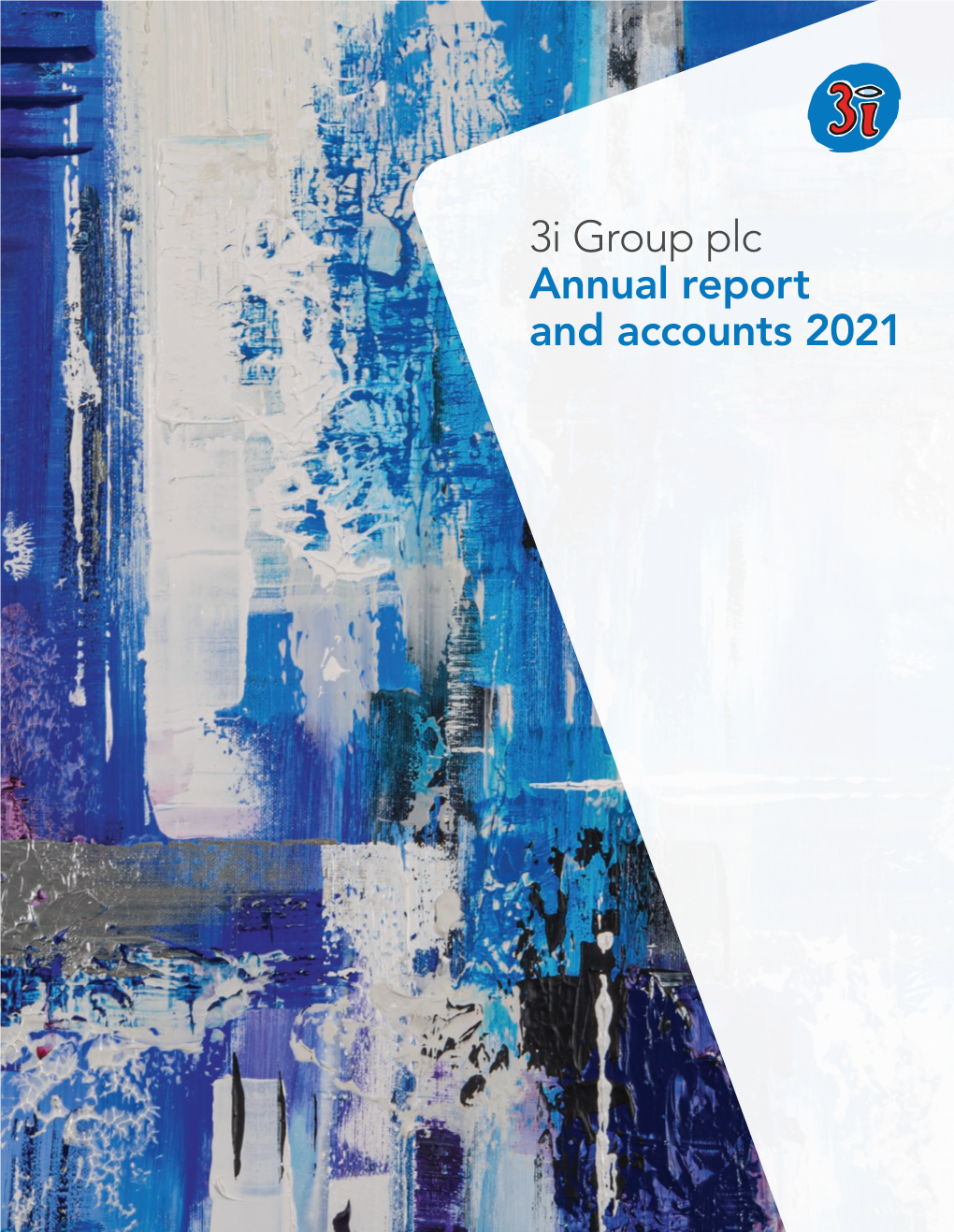 3I Group Plc Annual Report and Accounts 2021